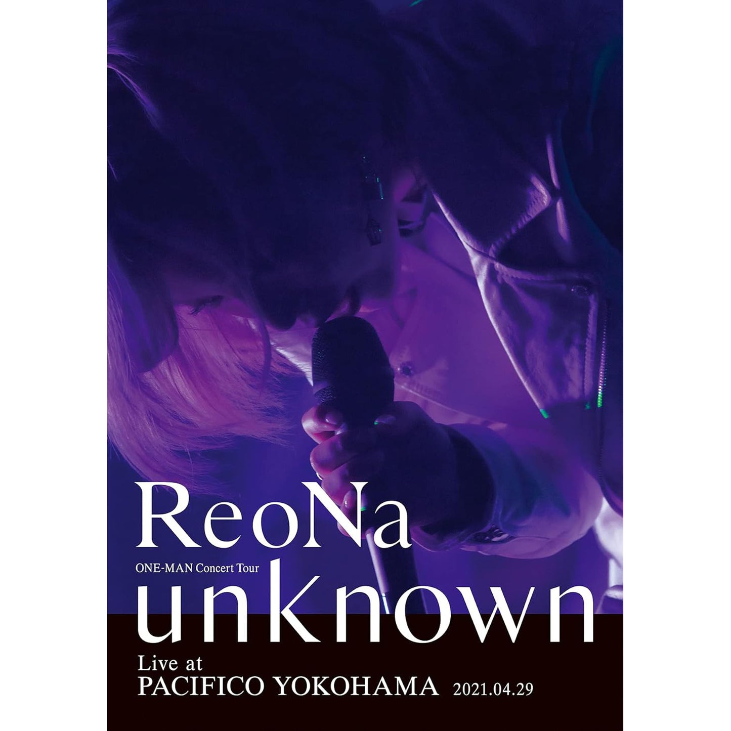 ReoNa Live Blu-ray《ReoNa ONE-MAN Concert Tour "unknown" Live at PACIFICO YOKOHAMA》、《ReoNa ONE-MAN Concert 2023「ピルグリム」at日本武道館 ~3.6 day 逃げて逢おうね~》<初回生産限定盤/通常盤>
