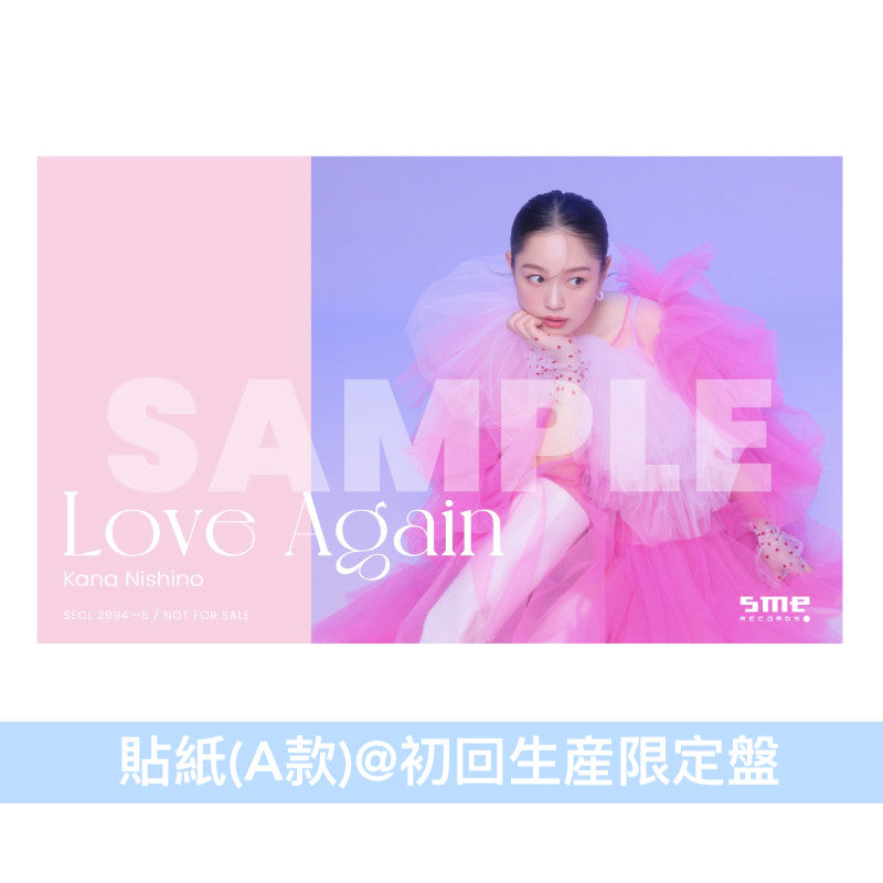 西野加奈 最新EP《Love Again》 <初回生産限定盤(CD+DVD+Photo Book+貼紙(A款)) /通常盤(CD+貼紙(B款))>