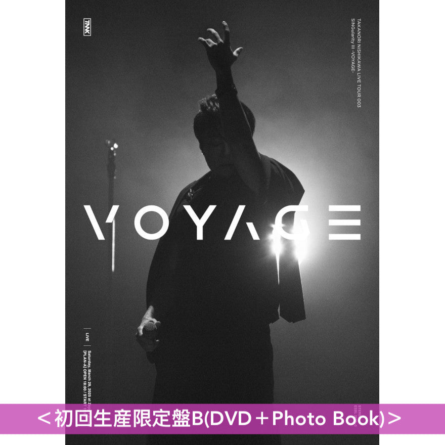 DVD/西川貴教/TAKANORI NISHIKAWA LIVE TOUR 002 ”SINGularity II -過