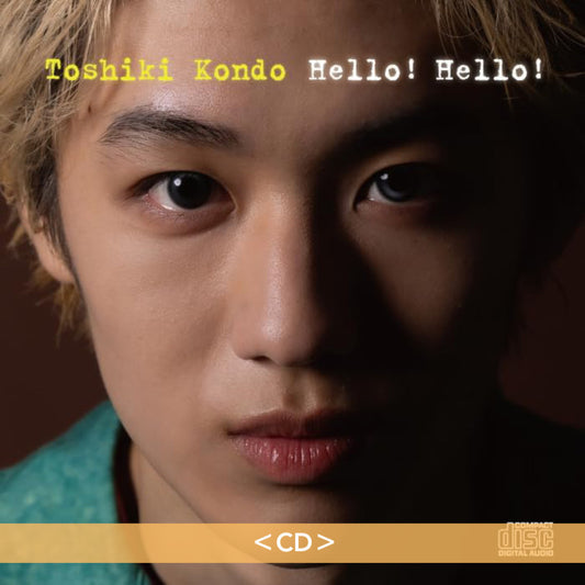 近藤利樹 最新原創專輯《HELLO! HELLO!》＜CD＞