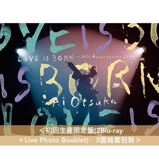 大塚愛 出道21周年 Live Blu-ray《LOVE IS BORN ～21st Anniversary 2024～》＜初回生産限定盤(2Blu-ray＋Live Photo Booklet)／通常盤(2Blu-ray)＞