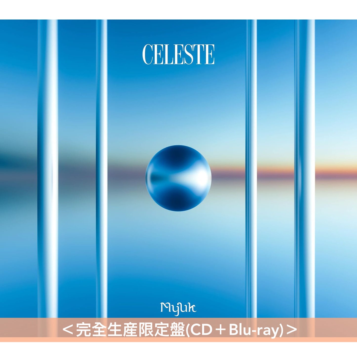 Myuk 第2張原創專輯《Celeste》＜完全生産限定盤(CD＋Blu-ray)／通常盤(CD)＞