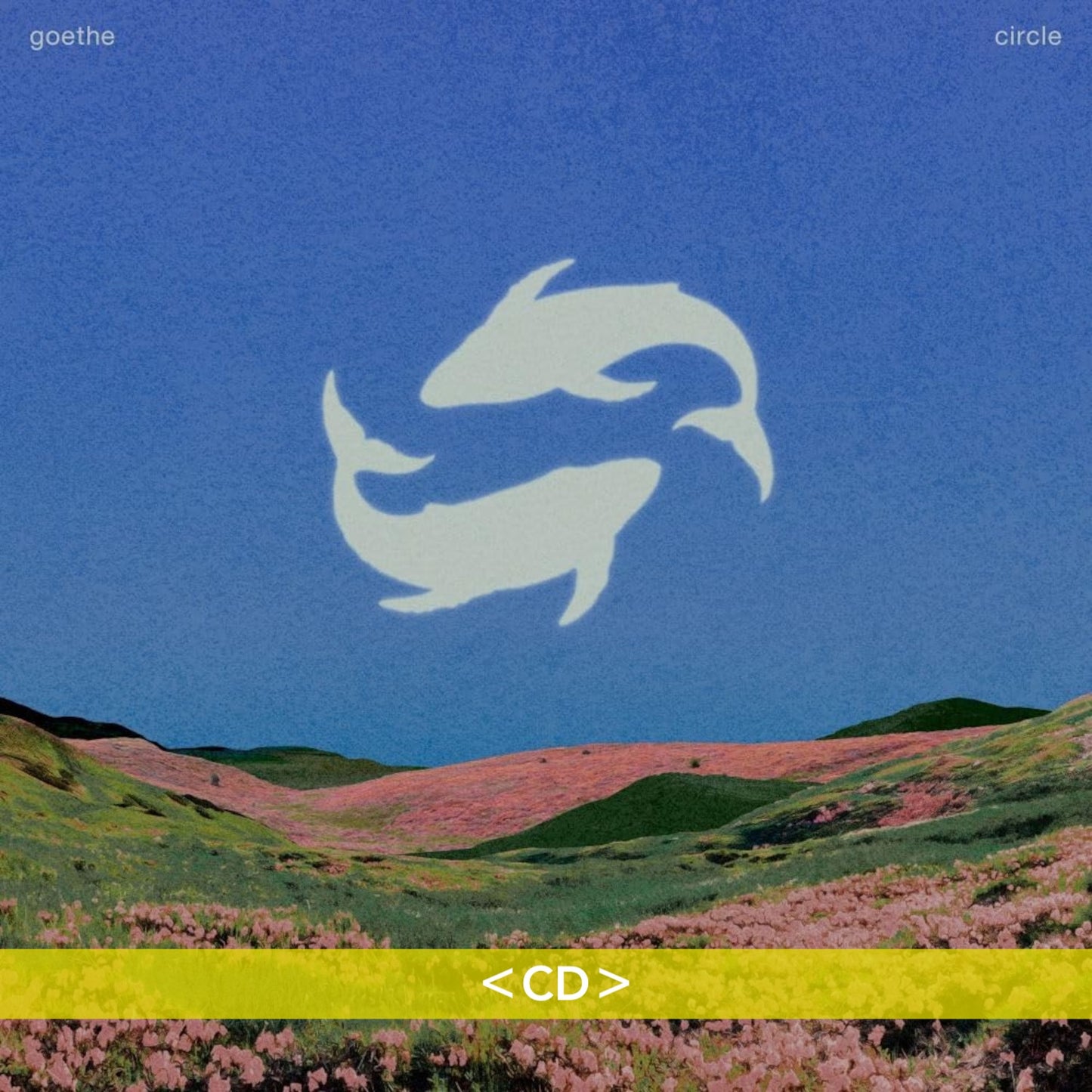 goethe 首張原創專輯《circle》＜CD＞