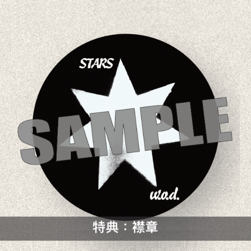 動畫『BLEACH』「千年血戰篇-訣別譚-」片頭曲單曲CD・w.o.d.《STARS》＜期間生産限定盤(CD＋DVD)／通常盤(CD)＞