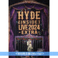 HYDE Live Blu-ray/DVD《HYDE [INSIDE] LIVE 2024 -EXTRA-》＜初回限定盤(2Blu-ray)／通常盤(Blu-ray/DVD)＞