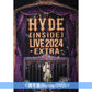 HYDE Live Blu-ray/DVD《HYDE [INSIDE] LIVE 2024 -EXTRA-》＜初回限定盤(2Blu-ray)／通常盤(Blu-ray/DVD)＞
