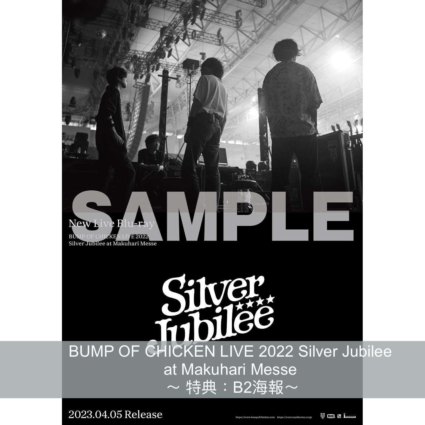 BUMP OF CHICKEN 出道25周年紀念 Live Blu-ray《BUMP OF CHICKEN TOUR 2022 Silver Jubilee at Zepp Haneda(TOKYO) 》、《BUMP OF CHICKEN LIVE 2022 Silver Jubilee at Makuhari Messe 》
